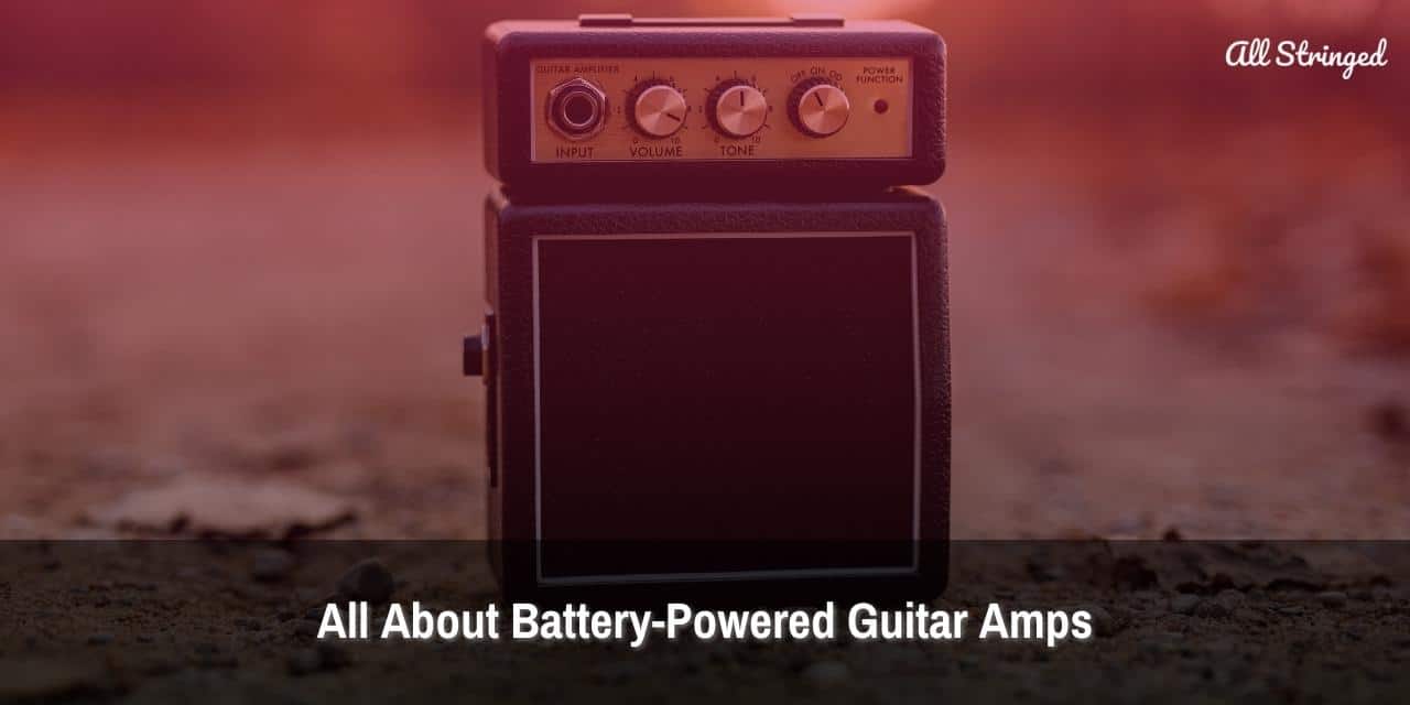 Battery Powered Guitar Amps