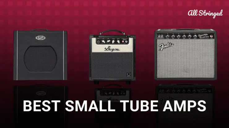 Best Small Tube Amp