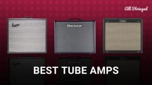 Best Tube Amp