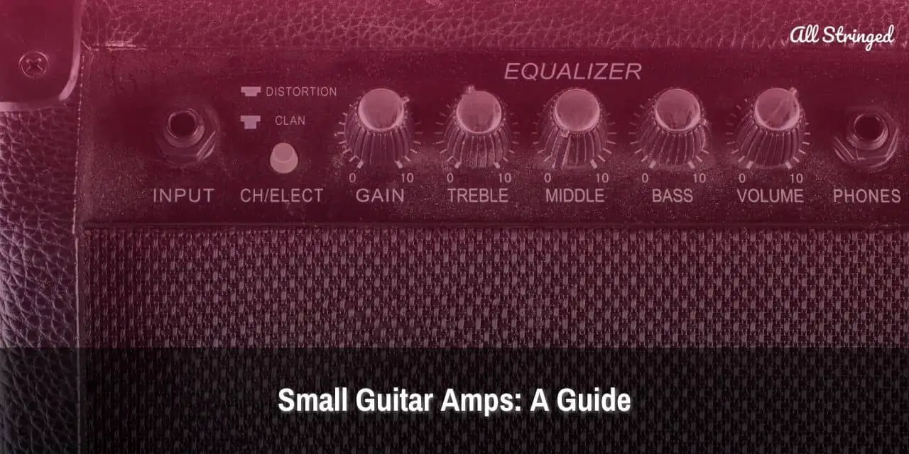 Small Guitar Amps