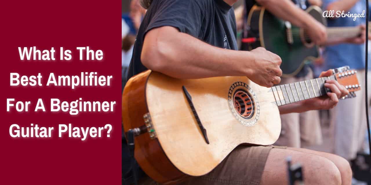 what is the best amplifier for a beginner guitar player